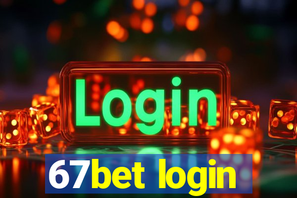 67bet login