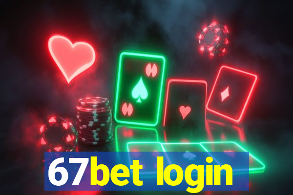 67bet login