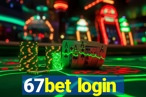 67bet login