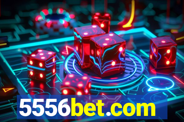 5556bet.com