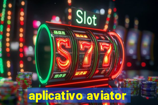 aplicativo aviator