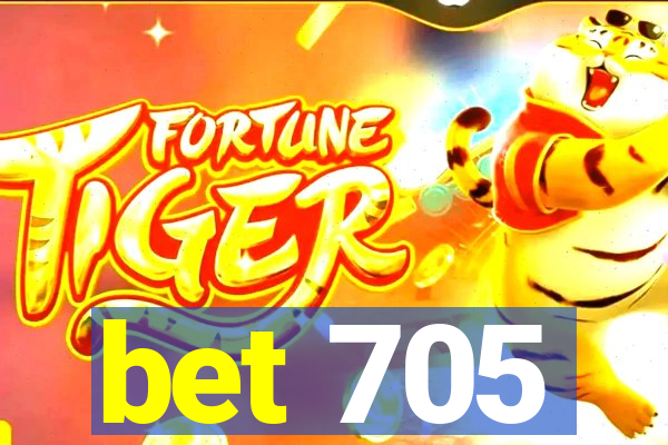 bet 705