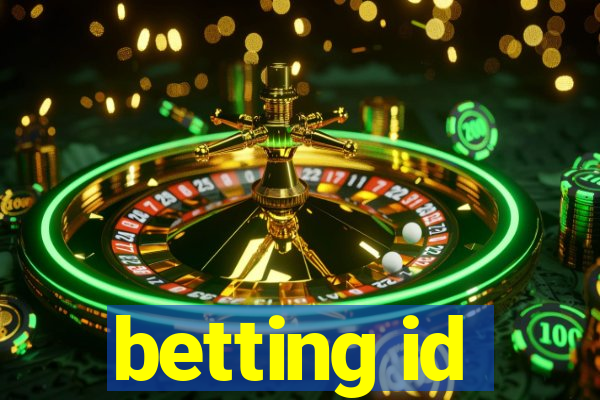 betting id