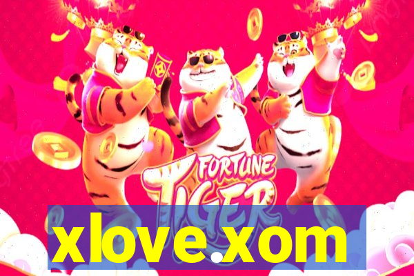 xlove.xom