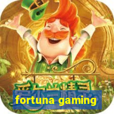 fortuna gaming