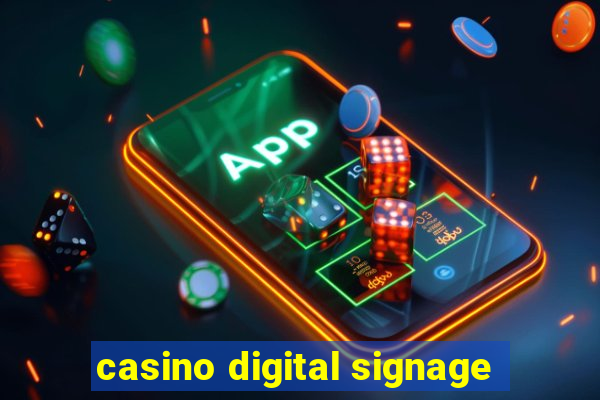 casino digital signage