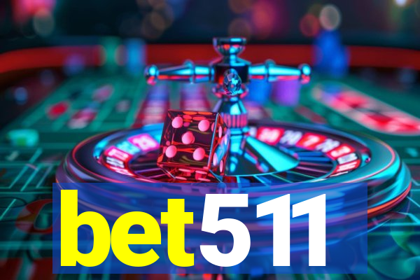 bet511