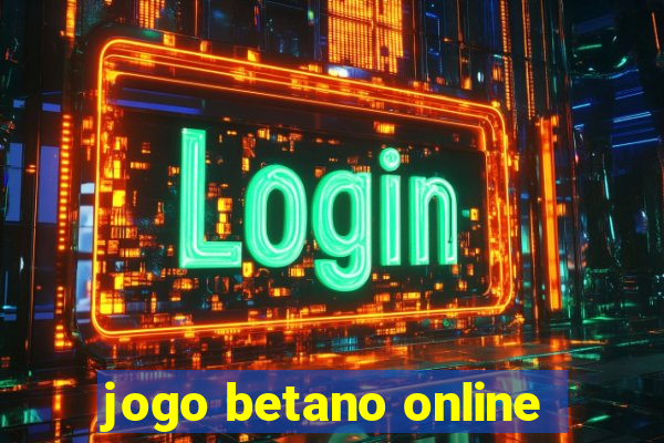 jogo betano online