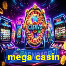 mega casin