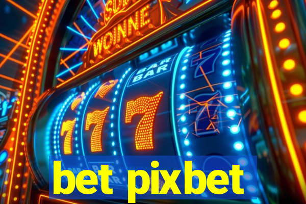 bet pixbet