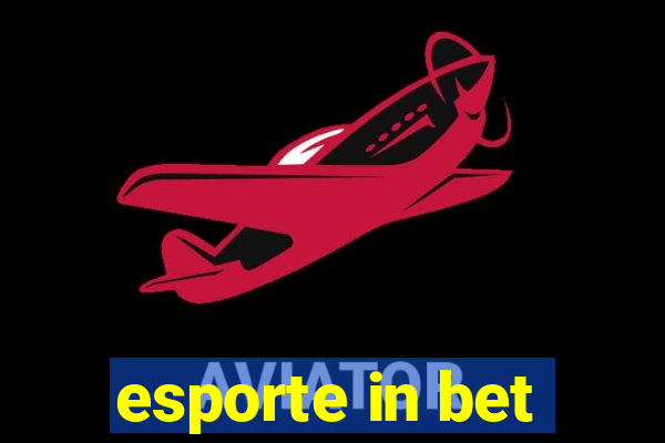 esporte in bet