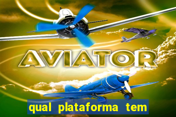 qual plataforma tem o jogo fortune tiger