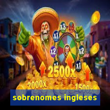 sobrenomes ingleses