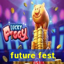 future fest