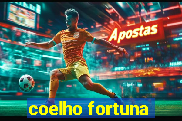 coelho fortuna