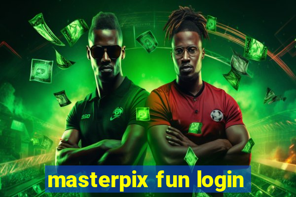 masterpix fun login