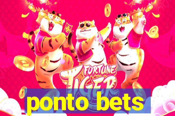 ponto bets