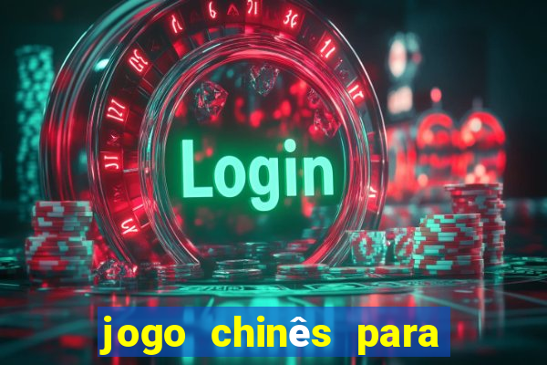 jogo chinês para ganhar dinheiro