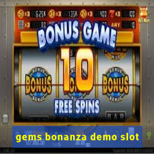 gems bonanza demo slot