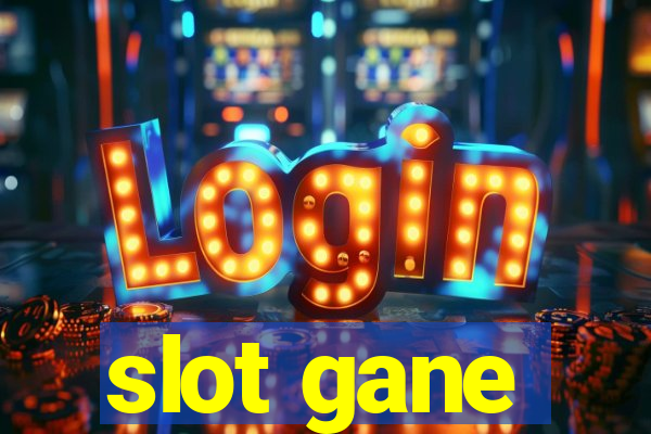 slot gane