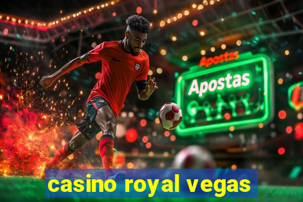 casino royal vegas