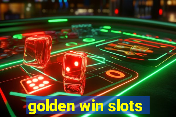 golden win slots