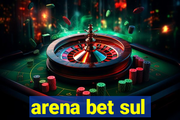 arena bet sul