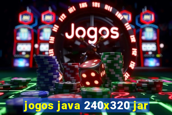 jogos java 240x320 jar