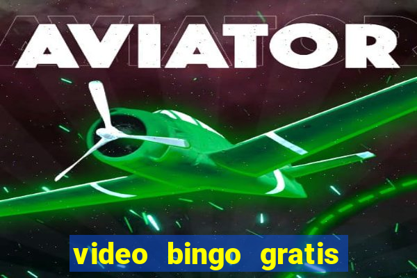 video bingo gratis turbo h