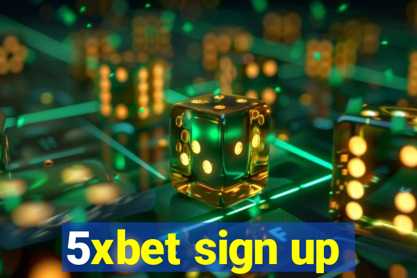 5xbet sign up