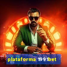 plataforma 1991bet