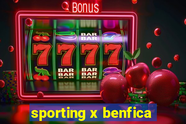 sporting x benfica