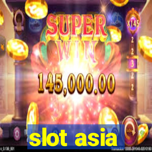 slot asia