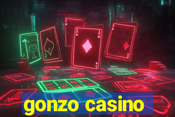 gonzo casino