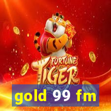 gold 99 fm