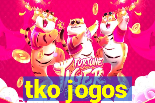 tko jogos