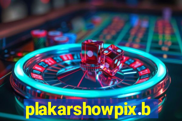 plakarshowpix.bet