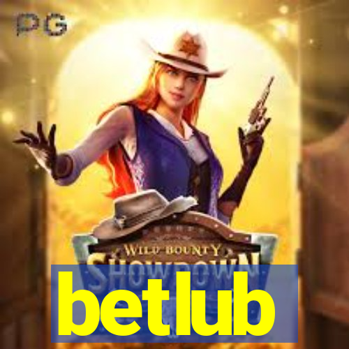 betlub