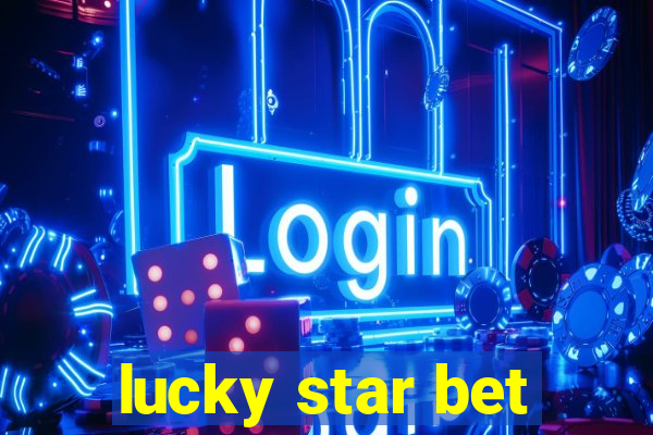 lucky star bet