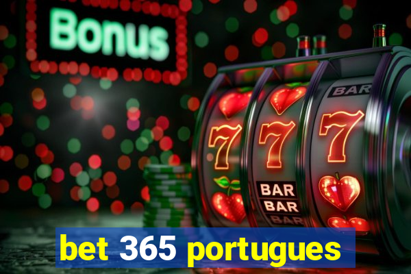 bet 365 portugues