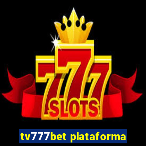 tv777bet plataforma