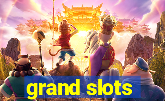 grand slots