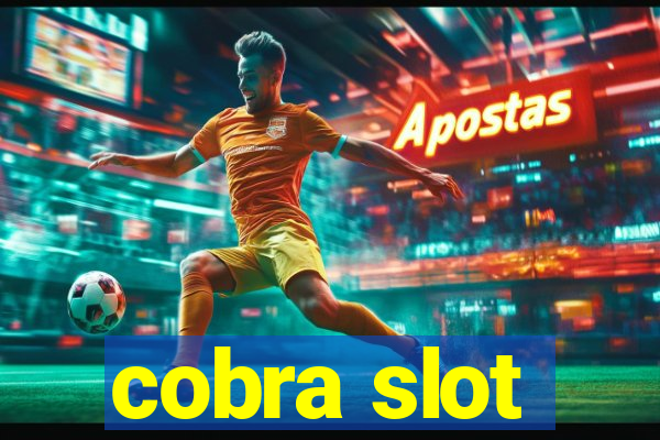 cobra slot