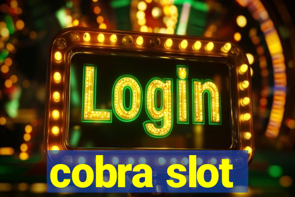 cobra slot