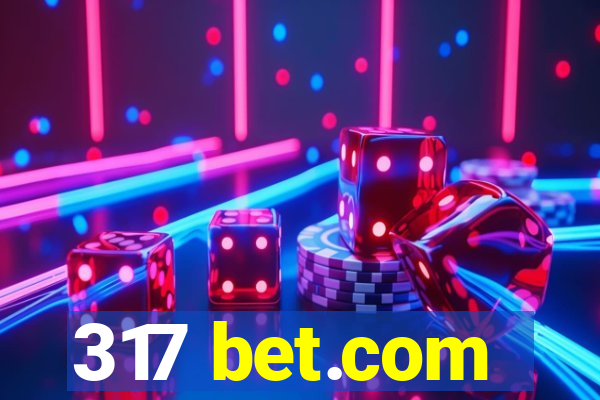 317 bet.com