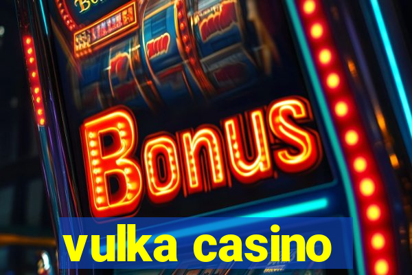 vulka casino