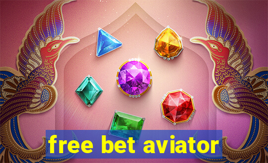 free bet aviator