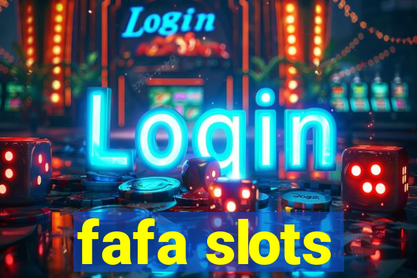 fafa slots