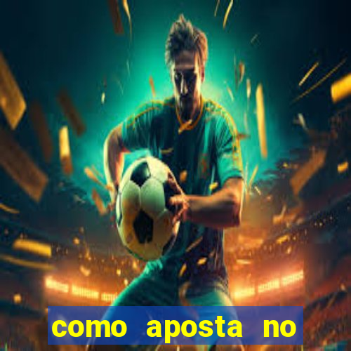 como aposta no jogo do bicho