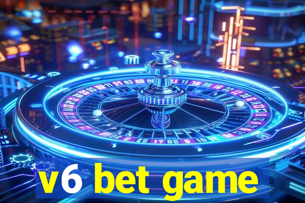 v6 bet game